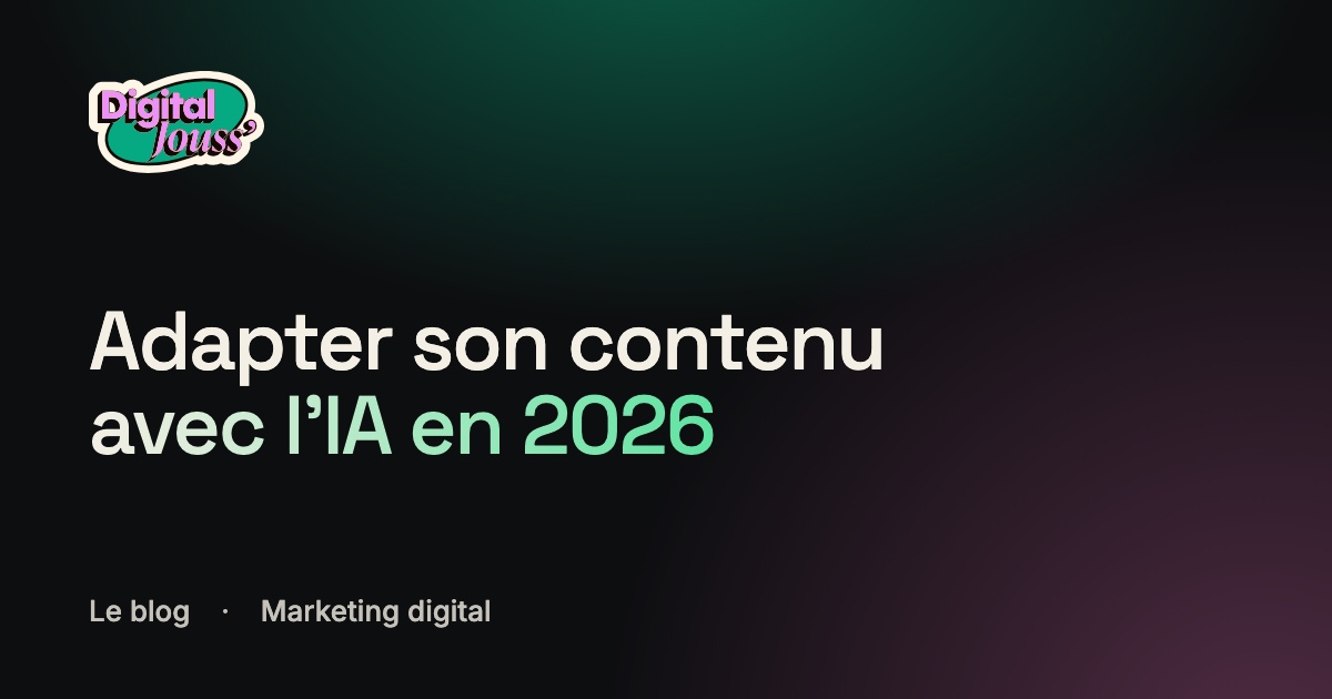 Adapter contenu ia stratégie digitale 2026 : 5 méthodes essentielles