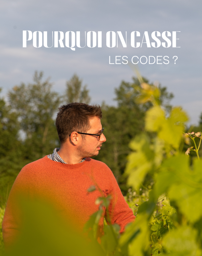 Atelier Hugues Laborde — publication « Pourquoi on casse les codes ? » dans les vignes