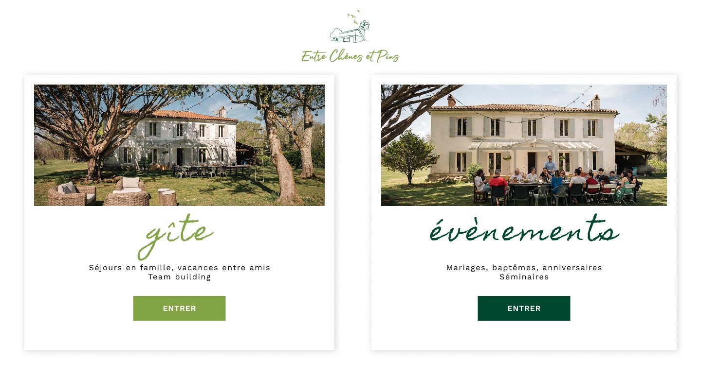 Entre Chênes et Pins — page d'entrée : choix entre gîte et événements